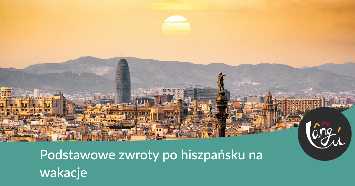 Podstawowe zwroty po hiszpańsku na wakacje